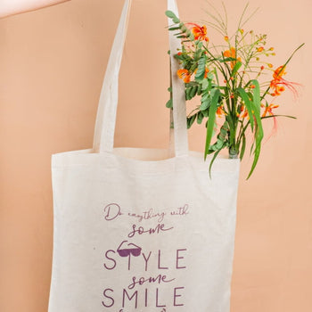 Do Something With Some Style Some Smile Printed Tote Bag